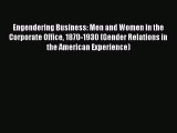 [PDF] Engendering Business: Men and Women in the Corporate Office 1870-1930 (Gender Relations