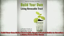EBOOK ONLINE  Build Your Own Living Revocable Trust A Pocket Guide to Creating a Living Revocable Trust  FREE BOOOK ONLINE