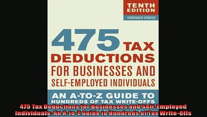 Free PDF Downlaod  475 Tax Deductions for Businesses and SelfEmployed Individuals An AtoZ Guide to  BOOK ONLINE