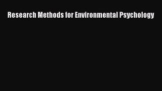 Download Research Methods for Environmental Psychology Ebook Online