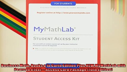 EBOOK ONLINE  Business Math Books a la Carte Edition Plus NEW MyMathLab with Pearson eText  Access  DOWNLOAD ONLINE