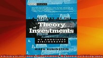 Free PDF Downlaod  A History of the Theory of Investments My Annotated Bibliography  FREE BOOOK ONLINE