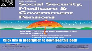 Read Social Security, Medicare   Government Pensions: By Joseph L. Matthews With Dorothy Matthews