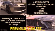 R35 GTR 585whp vs Ford Shelby GT500 3.4 Whipple