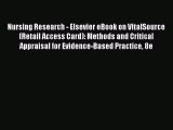 PDF Nursing Research - Elsevier eBook on VitalSource (Retail Access Card): Methods and Critical