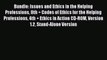 Read Bundle: Issues and Ethics in the Helping Professions 8th + Codes of Ethics for the Helping