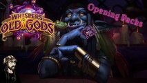 Hearthstone: Whispers Of The  Old Gods Pack Unboxing