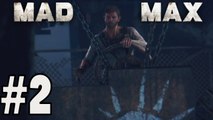 Mad Max Gameplay #2 Escolher A Minha 