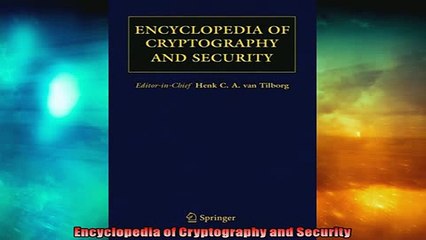 Free Download: The Complete Encyclopedia of Cryptography & Security 📘