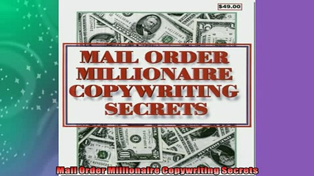 READ book Mail Order Millionaire Copywriting Secrets FREE BOOOK ONLINE