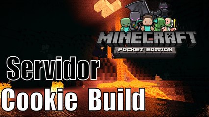 Minecraft Pocket Edition Servidor #CookieBuild