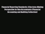 [PDF] Financial Reporting Standards: A Decision-Making Perspective for Non-Accountants (Financial