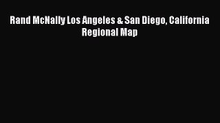 Read Rand McNally Los Angeles & San Diego California Regional Map E-Book Free