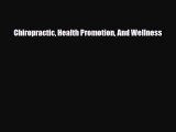 Download Chiropractic Health Promotion And Wellness PDF Online