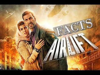 Akshay Kumar Starrer Airlift's Unknown Facts | Watch Video