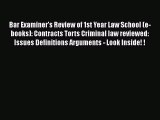 [PDF] Bar Examiner's Review of 1st Year Law School (e-books): Contracts Torts Criminal law