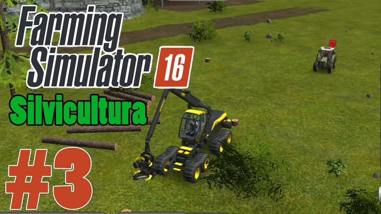 Farming Simulator 16 Silvicultura #3 Missão Na Série?