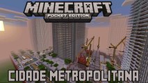 Cidade Metropolitana - MineCraft Pocket Edition Seeds #7