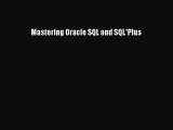 Download Mastering Oracle SQL and SQL*Plus PDF Online