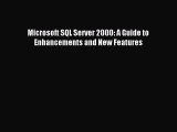 Read Microsoft SQL Server 2000: A Guide to Enhancements and New Features Ebook Free