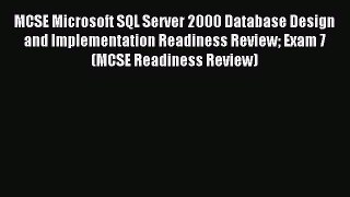 Download MCSE Microsoft SQL Server 2000 Database Design and Implementation Readiness Review