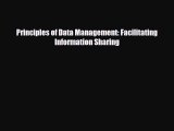 Download Principles of Data Management: Facilitating Information Sharing PDF Free