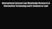 PDF International Internet Law (Routledge Research in Information Technology and E-Commerce