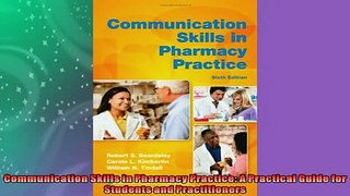 EBOOK ONLINE  Communication Skills in Pharmacy Practice A Practical Guide for Students and  DOWNLOAD ONLINE