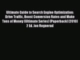Read Ultimate Guide to Search Engine Optimization: Drive Traffic Boost Conversion Rates and
