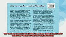 Free PDF Downlaod  The Service Innovation Handbook Actionoriented Creative Thinking Toolkit for Service  DOWNLOAD ONLINE