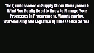 Download The Quintessence of Supply Chain Management: What You Really Need to Know to Manage