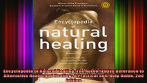 READ book  Encyclopedia of Natural Healing The Authoritative Reference to Alternative Health and Full Free