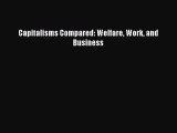 [PDF] Capitalisms Compared: Welfare Work and Business Read Online