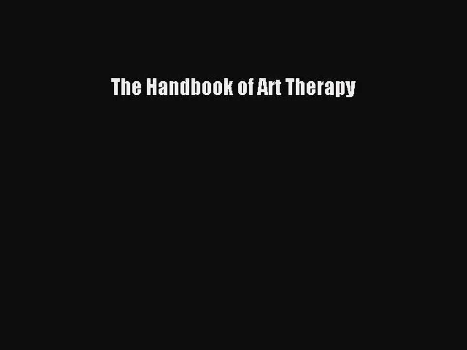 Download The Handbook of Art Therapy Ebook Free