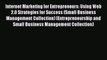 Read Internet Marketing for Entrepreneurs: Using Web 2.0 Strategies for Success (Small Business