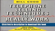 Read Telephone Selling Techniques That Really Work: How to Find New Business by Phone  Ebook Free