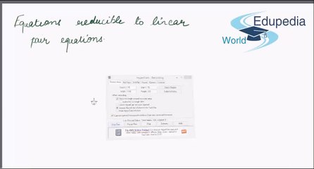 Pair of Equations Reducible to Linear Pair