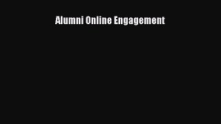 Read Alumni Online Engagement PDF Online