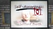 Self-Awareness 101 Episode 25: Facing Fear: Be Brave Enough To Accept The Help Of Others