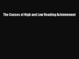 Read The Causes of High and Low Reading Achievement Ebook Free