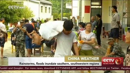 Rainstorms, floods inundate China’s southern, southwestern regions