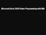 Read Microsoft Excel 2000 Power Programming with VBA Ebook Free