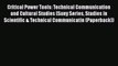 [PDF] Critical Power Tools: Technical Communication and Cultural Studies (Suny Series Studies