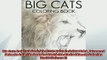 FREE PDF  Big Cats Coloring Book Realistic Adult Coloring Book Advanced Animals Coloring Book for READ ONLINE