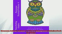 READ book  Awesome Animals Volume 4 A Stress Management Coloring Book For Adults  FREE BOOOK ONLINE