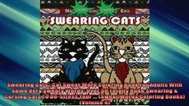 FREE DOWNLOAD  Swearing Cats  Cat Swear Word Coloring Book For Adults With Some Very Sweary Words Over  FREE BOOOK ONLINE