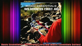 READ book  Basic Essentials Wilderness First Aid Basic Essentials Series Full Free