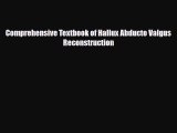 Download Comprehensive Textbook of Hallux Abducto Valgus Reconstruction PDF Online