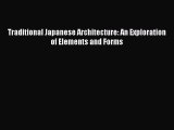 [PDF] Traditional Japanese Architecture: An Exploration of Elements and Forms [Download] Full