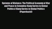 Download Book Systems of Violence: The Political Economy of War and Peace in Colombia (Suny